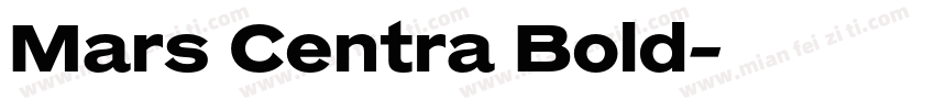 Mars Centra Bold字体转换